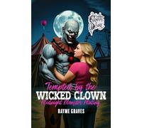 Tempted by the Wicked Clown: Carnival of Desire