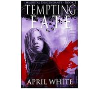 Tempting Fate