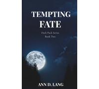 Tempting Fate