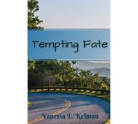 Tempting Fate