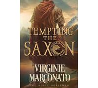 Tempting the Saxon