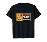 Tempura Peut Changer sans préavis Amateur de Cuisine Japonaise drôle T-Shirt