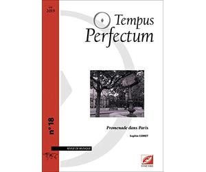 Tempus perfectum n° 18 : Promenade dans Paris