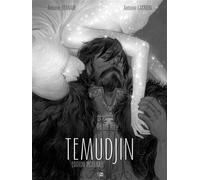 Temudjin Edition Integrale - Antoine Carrion - Daniel Maghen Eds - cartonné - Bande dessinée