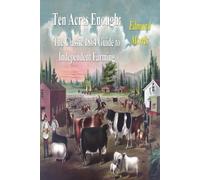 Ten Acres Enough