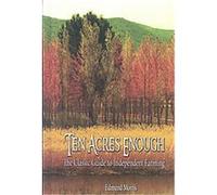 Ten Acres Enough Edmund Morris (Auteur)