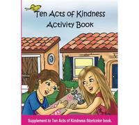 Ten Acts Of Kindness An Alex Story Activity Book: 2nd Edition