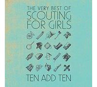 Scouting for Girls – Add Ten: The Very Best of Scouting for Girls – Import – Sony Music