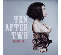 Ten After Two - Truth is. [Import]