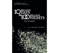 (Ten Billion Days and One Hundred Billion Nights) By Mitsuse, Ryu (Author) Hardcover on (11 , 2011)