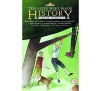Ten Boys Who Made History Howat, Irene, Irene, Howat (Auteur)