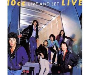 Ten Cc - and Let Live (Live-2cds)