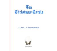 Ten Christmas Carols: Two Cello Parts: Play as part of a group or as duets.