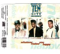 Ten City - WHATEVER MAKES YOU HAPPY (CD Maxi Single Ten City, 3 Tracks) Edit / New York City Mix / Happy Club Mix u.a.