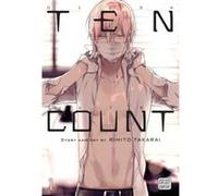 Ten Count Vol 1 Rihito Takarai, Rihito Takarai (Auteur)