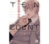 Ten Count Vol 3 Rihito Takarai, (Auteur)