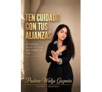Ten cuidado con tus alianzas