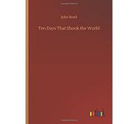 Ten Days That Shook The World