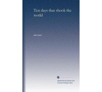 Ten days that shook the world