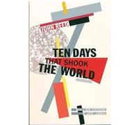 Ten Days that Shook the World by John Reed John Reed (Auteur)
