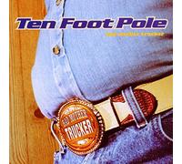 Ten Foot Pole – Bad Mother Trucker – Import (Sony Music)
