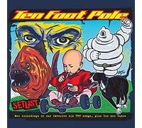 Ten Foot Pole - Setlist [Import]