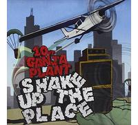 Ten Ft. Ganja Plant - Shake Up The Place [Import]