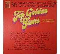 Ten Golden Years Great Motion Picture Themes and Original Soundtracks