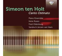 Ten Holt – Canto Ostinato – Edel