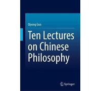 Ten Lectures on Chinese Philosophy