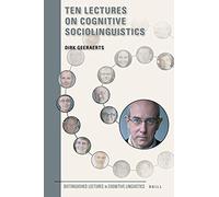 Ten Lectures On Cognitive Sociolinguistics