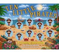 Ten Little Pirates: A Counting Storybook