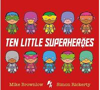 Ten Little Superheroes
