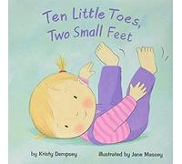 Ten Little Toes, Two Small Feet