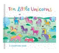 Ten Little Unicorns by Susie Linn Imagine That, Susie Linn, Brad Hunt (Auteur)
