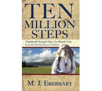 Ten Million Steps by M. J. Eberhart Eberhart, M. J. (Auteur)