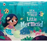 Ten Minutes to Bed: Little Mermaid