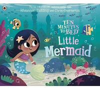 Ten Minutes to Bed: Little Mermaid