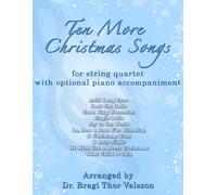 Ten More Christmas Songs for String Quartet