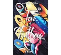 Ten of Feathers: Short Stories collection of Project Sirocco