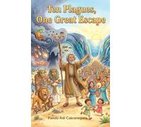 Ten Plagues, One Great Escape