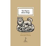 Ten Poems about Dogs
