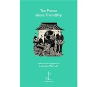 Ten Poems about Friendship Inconnu (Auteur)