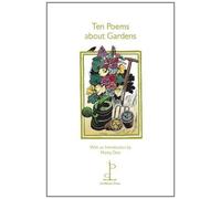 Ten Poems About Gardens