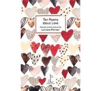 Ten Poems about Love Unknown (Auteur)