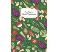 Ten Poems about Vegetables