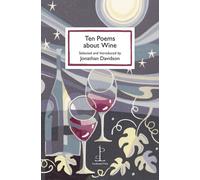 Ten Poems About Wine