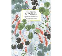 Ten Poems for Wellbeing