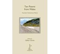 Ten Poems From Wales
