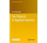 Ten Projects In Applied Statistics